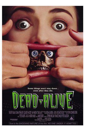 dead_alive Maybe the Bloodiest Movie Ever!